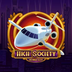 High Society - RICHES138