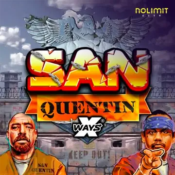 San Quentin xWays - RICHES138