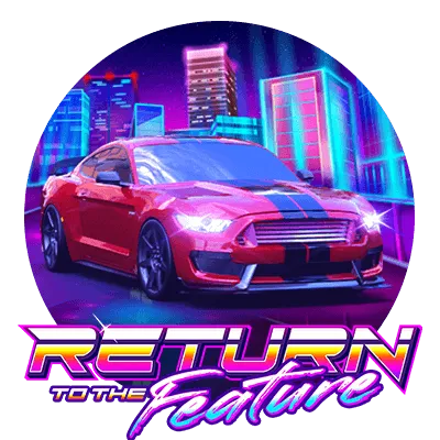 Return To The Feature - RICHES138