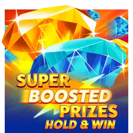 Super Boosted Prizes: Hold & Win - RICHES138