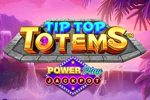Tip Top Totems PowerPlay Jackpot - RICHES138