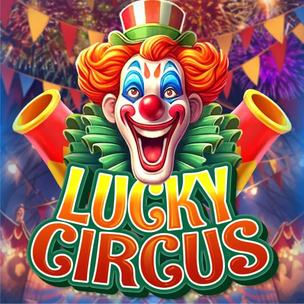 Lucky Circus - RICHES138