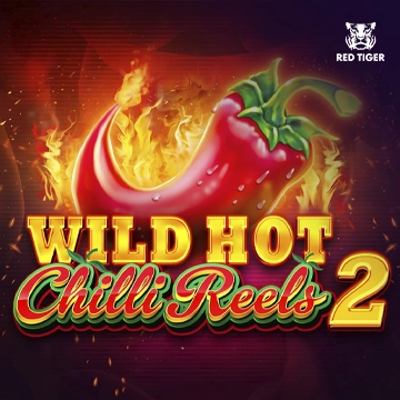 Wild Hot Chilli Reels 2 - RICHES138
