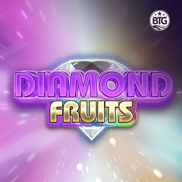 Bigtime : Diamond Fruits - RICHES138