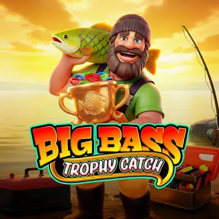 Big Bass Trophy Catch - RICHES138
