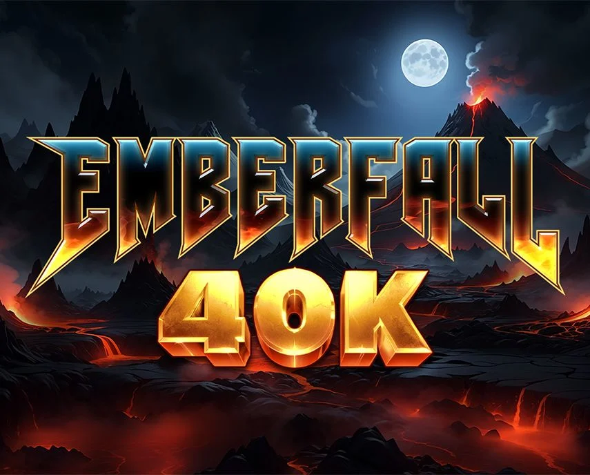 Emberfall 40K - RICHES138