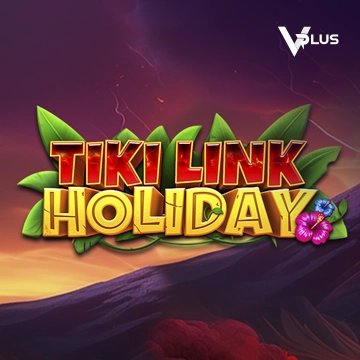 Tiki Link Holiday - RICHES138